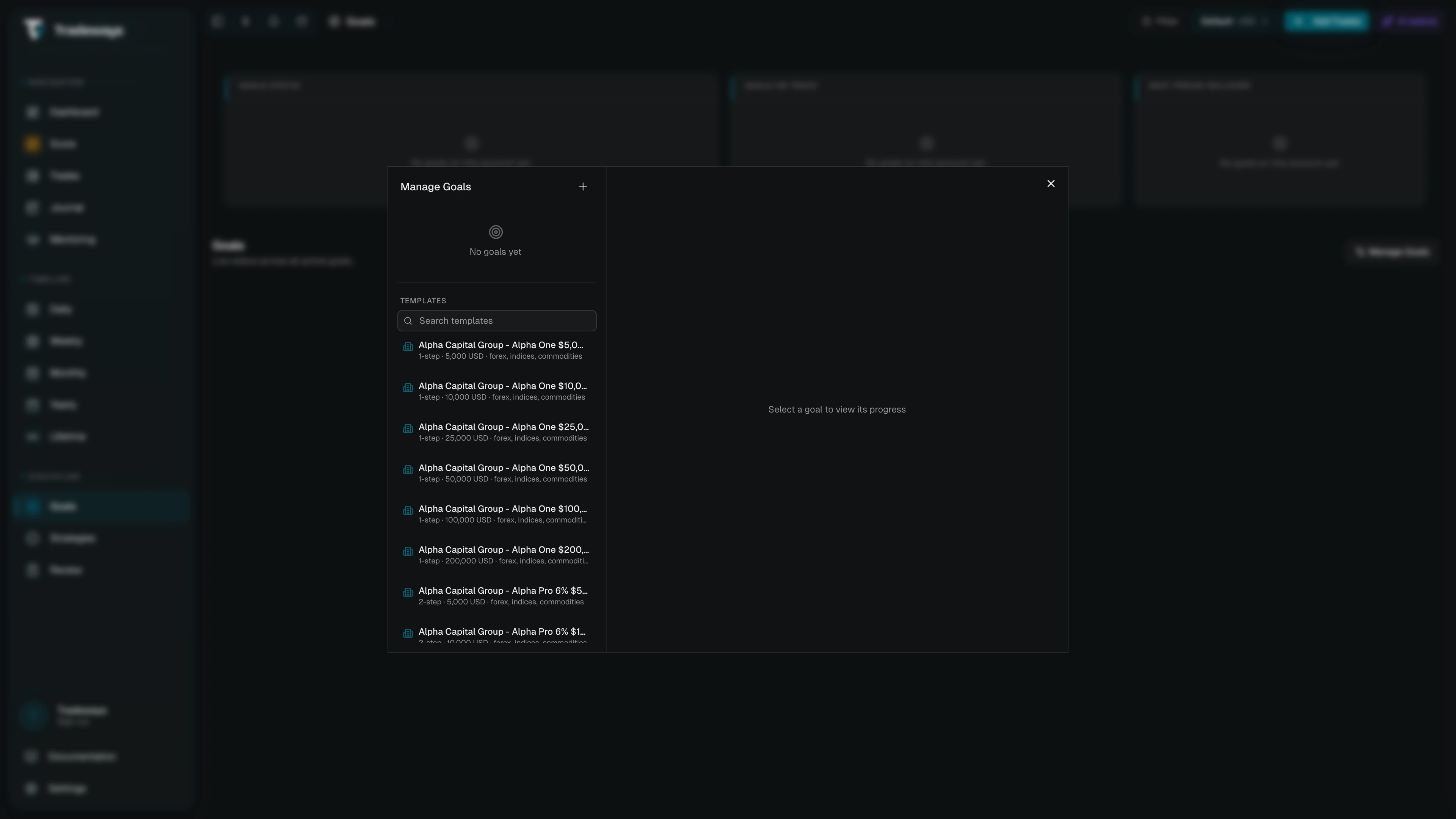 Manage Goals modal with the goal list, templates, and the goal form
