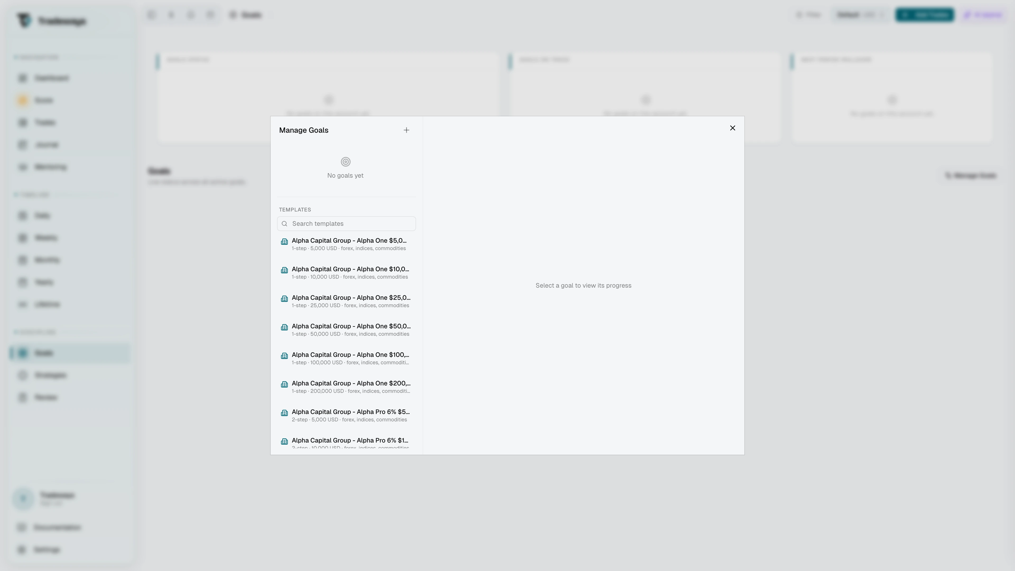Manage Goals modal with the goal list, templates, and the goal form