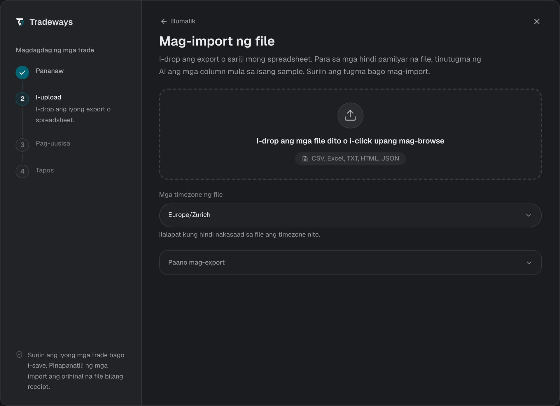 Upload step na may drop area ng file, timezone ng file, at mga tagubilin sa pag-export