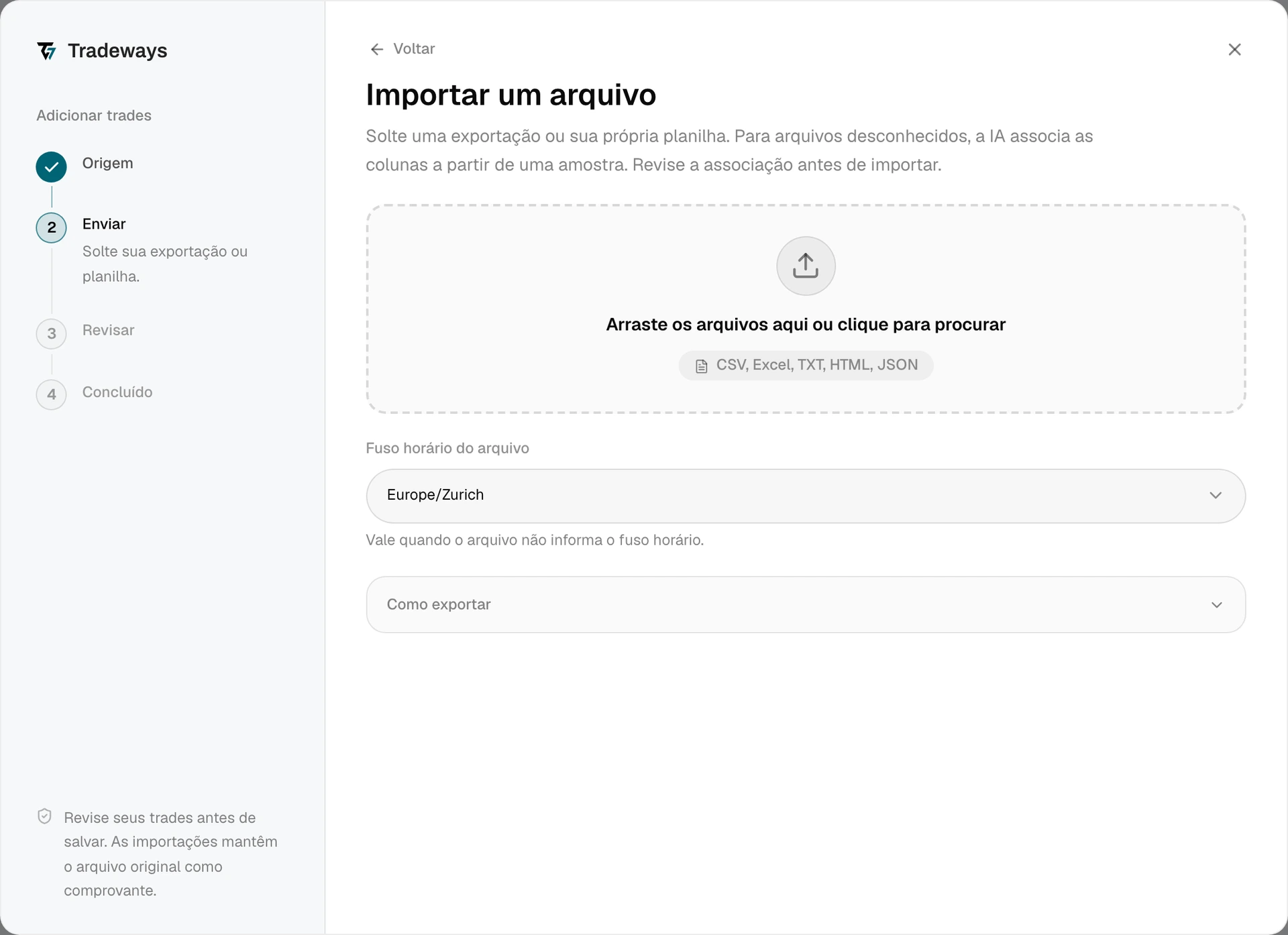 Etapa de envio com a área para soltar o arquivo, o fuso horário do arquivo e as instruções de exportação