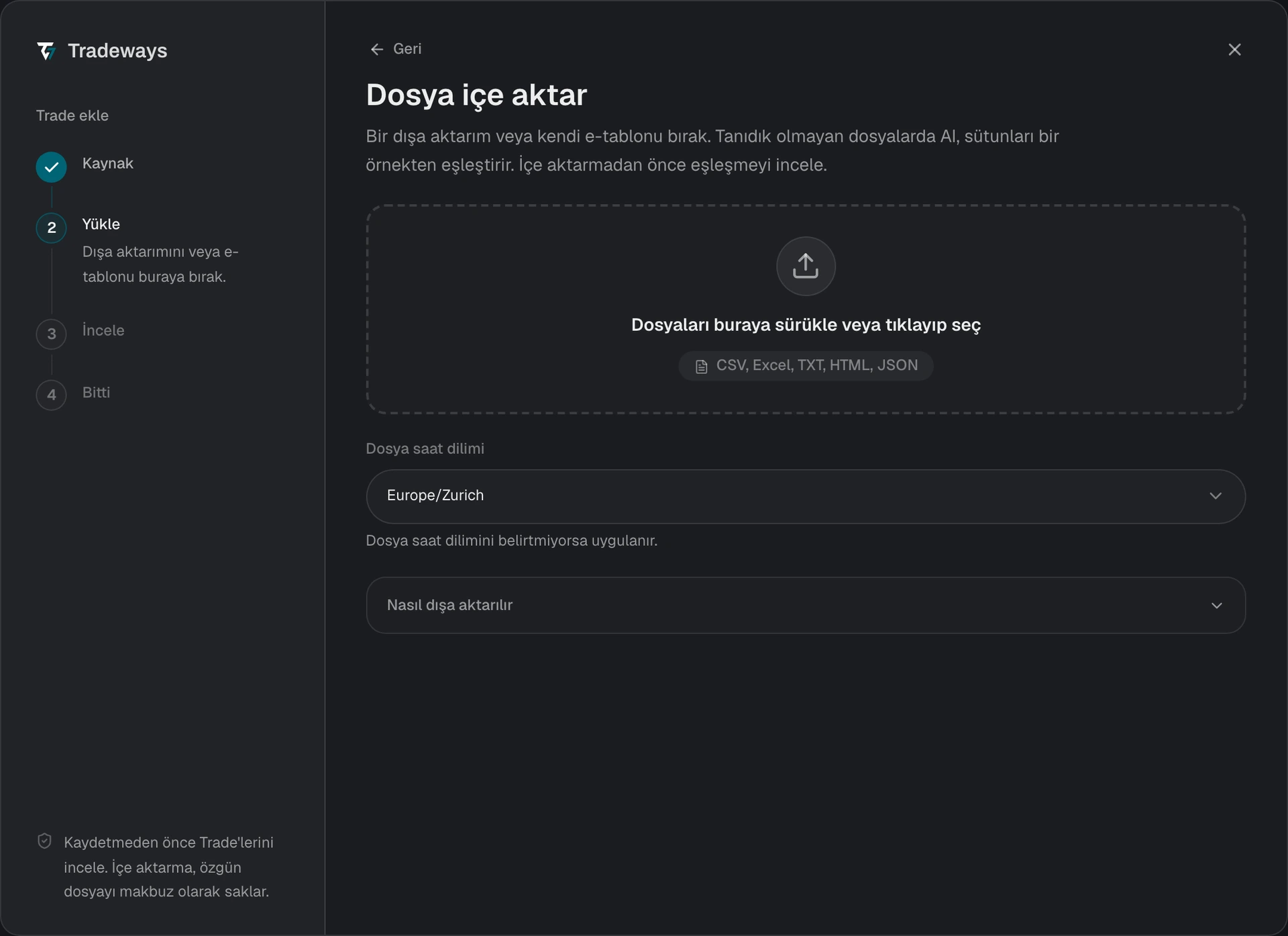 Dosya bırakma alanı, dosya saat dilimi ve dışa aktarma talimatlarını gösteren yükleme adımı