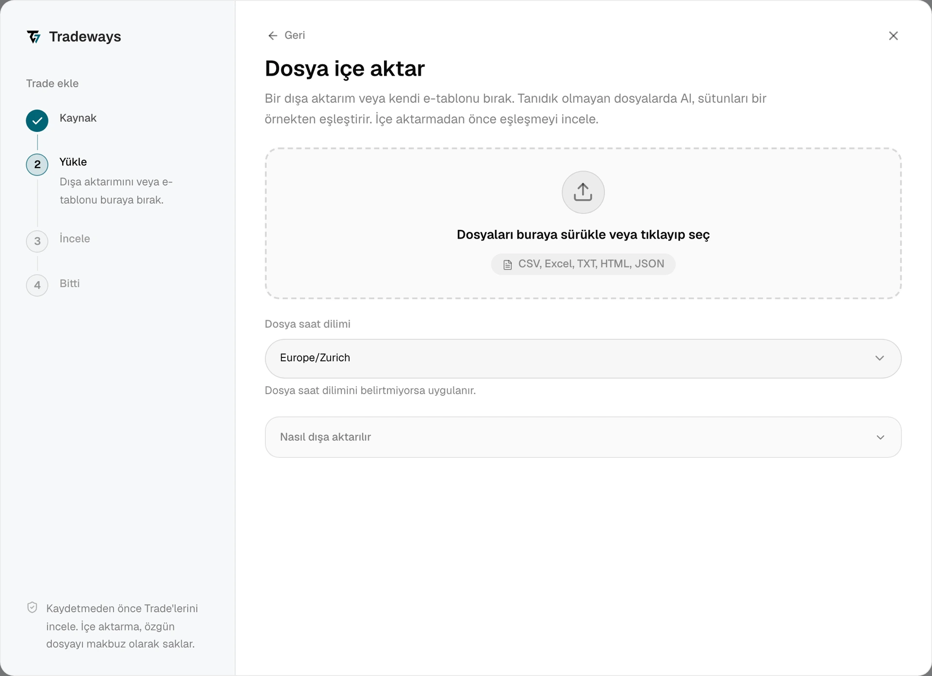 Dosya bırakma alanı, dosya saat dilimi ve dışa aktarma talimatlarını gösteren yükleme adımı