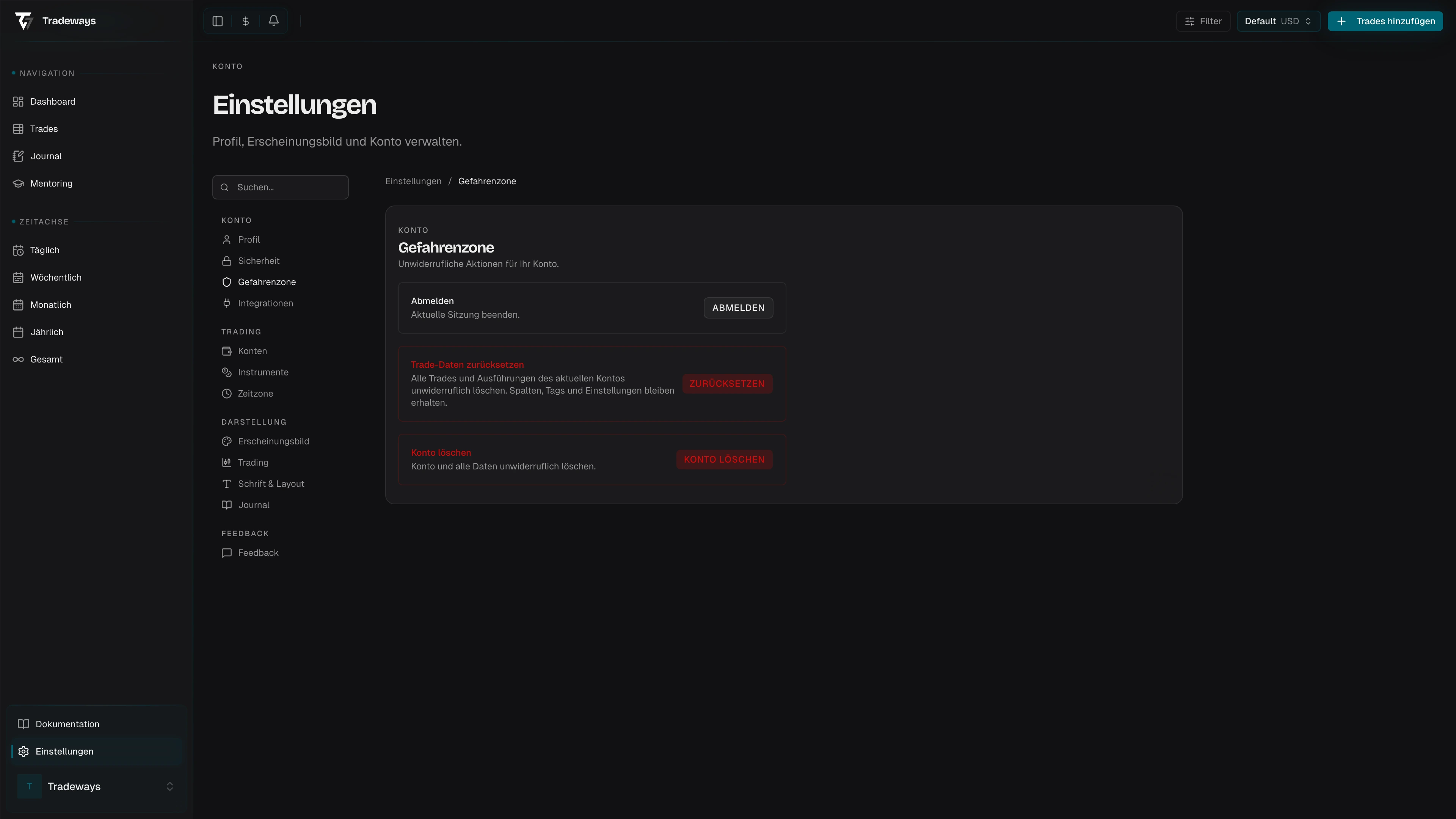 Gefahrenzone mit Optionen zum Abmelden, Zurücksetzen und Löschen