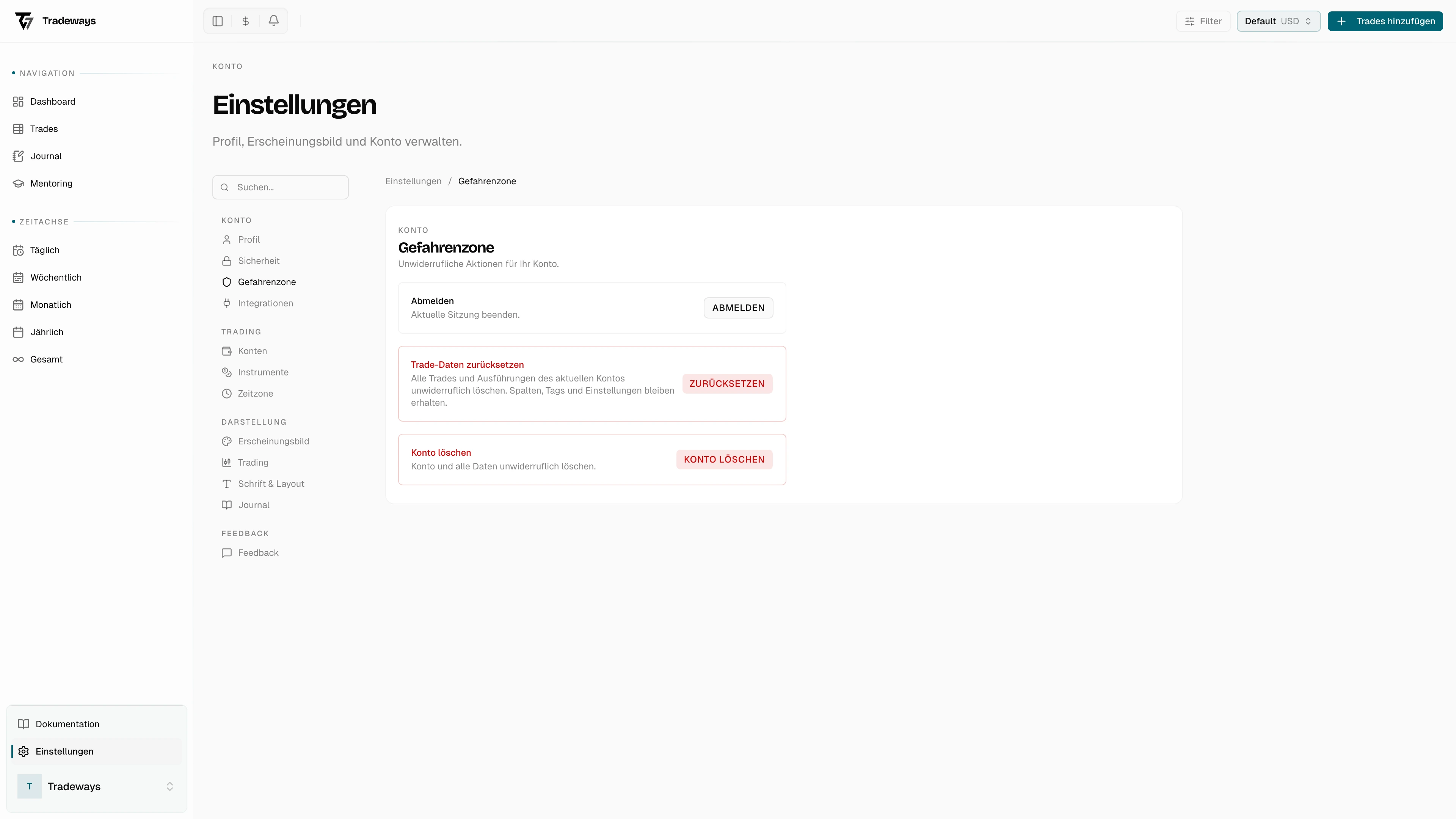 Gefahrenzone mit Optionen zum Abmelden, Zurücksetzen und Löschen