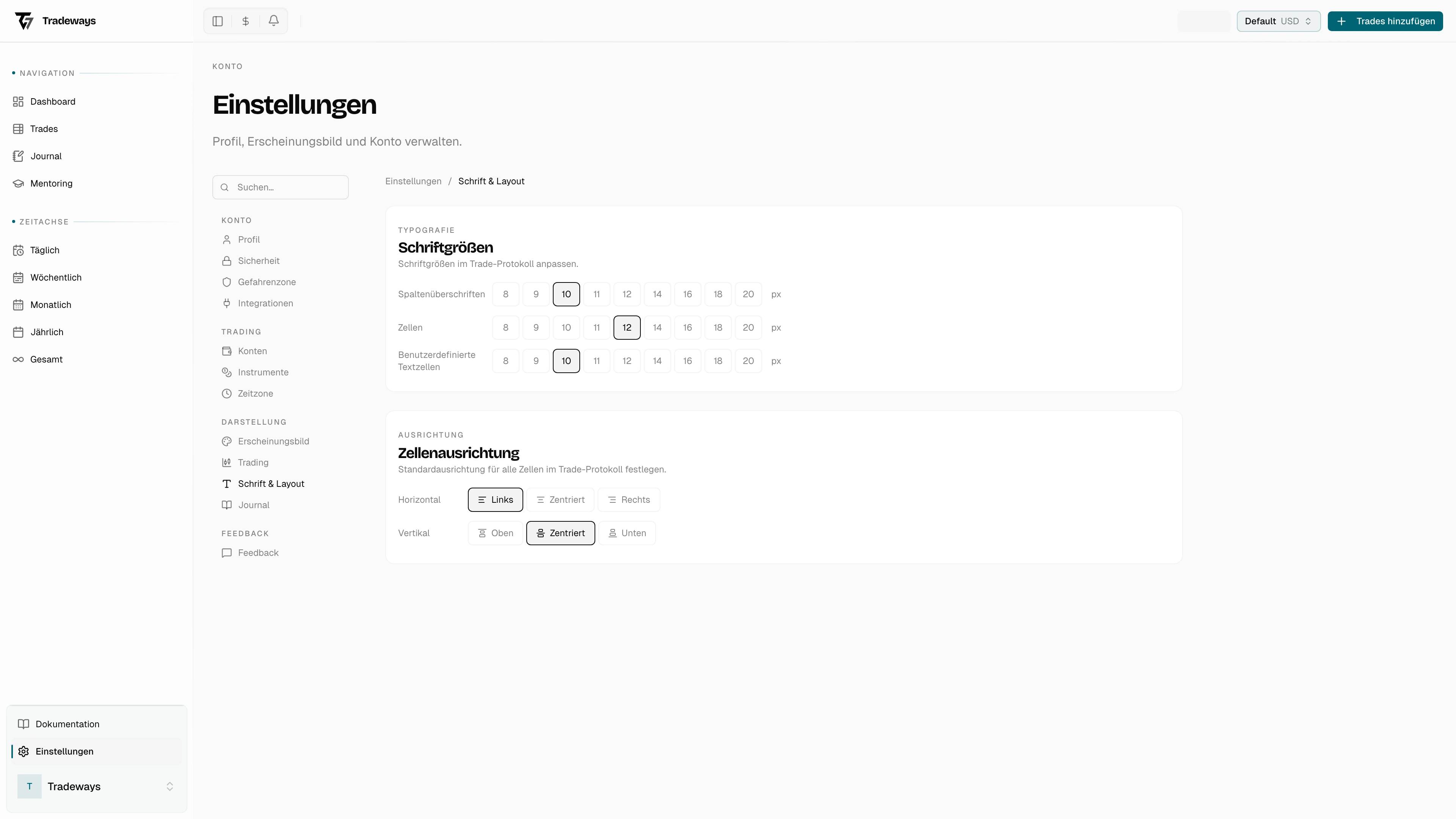 Schrift- und Layout-Einstellungen für das Trade-Log