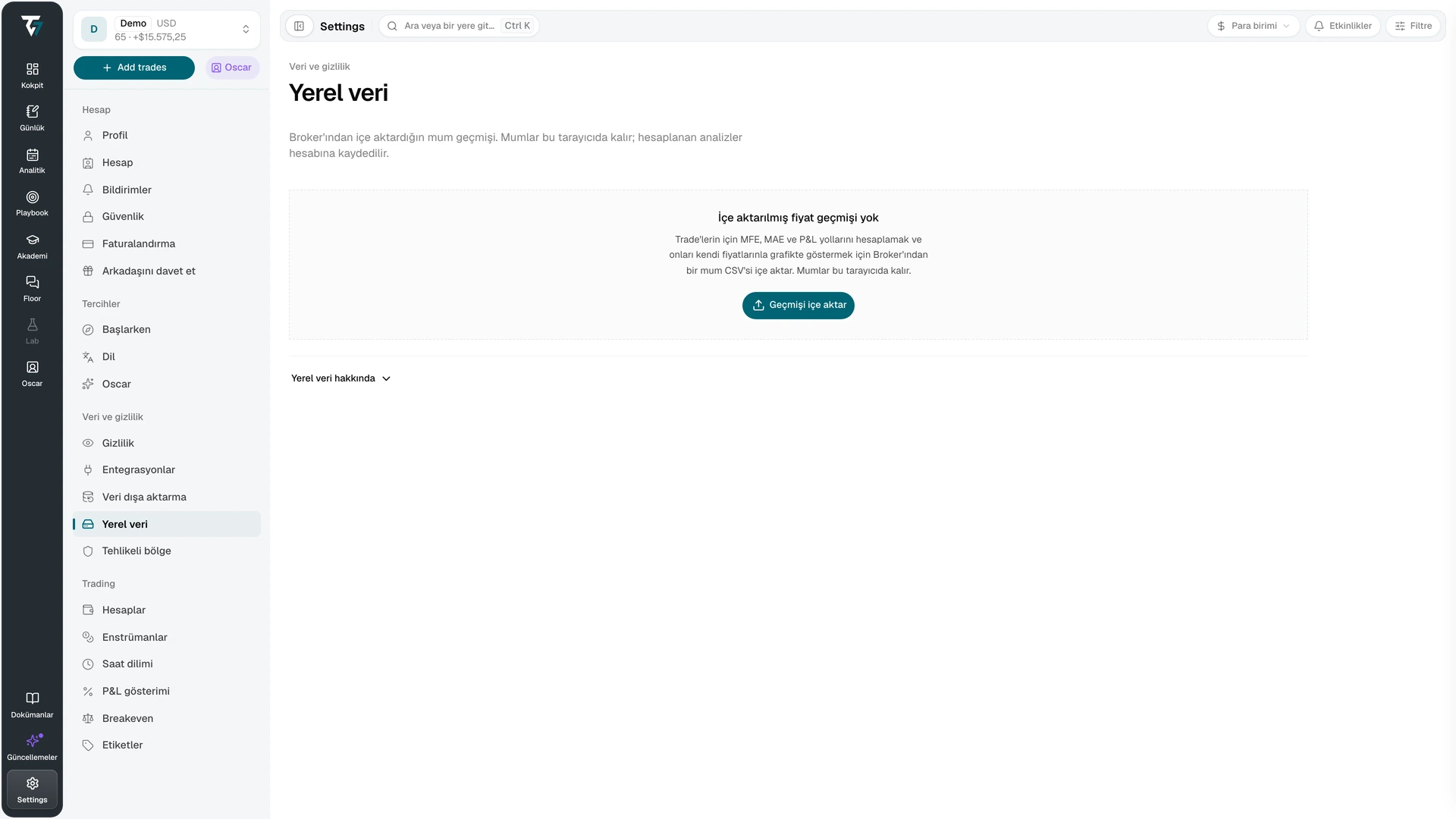 İçe aktarılmış fiyat geçmişi olmayan ve Geçmişi içe aktar düğmesi bulunan yerel veri ayarları