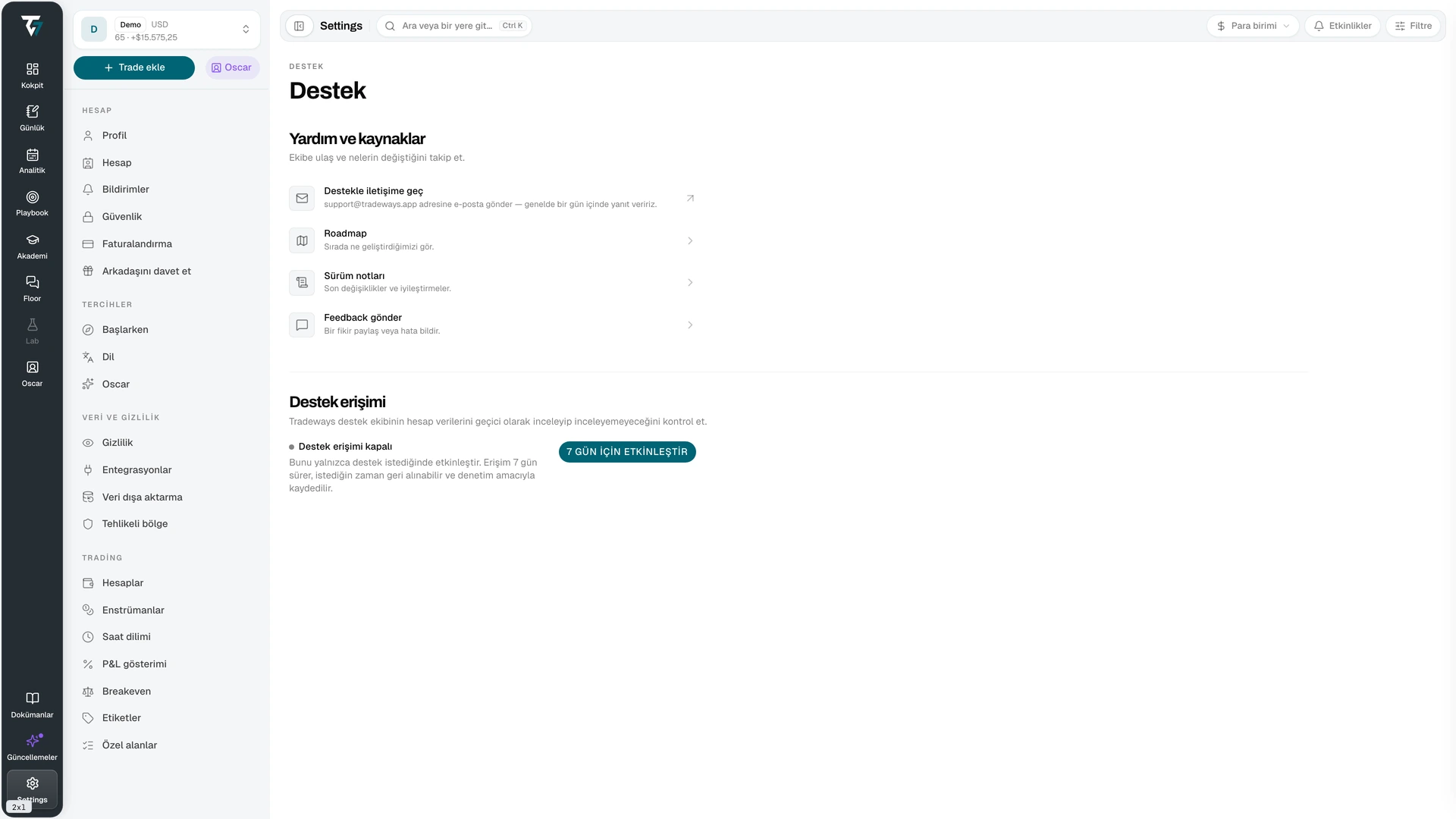 Support settings with help resources and the support access control